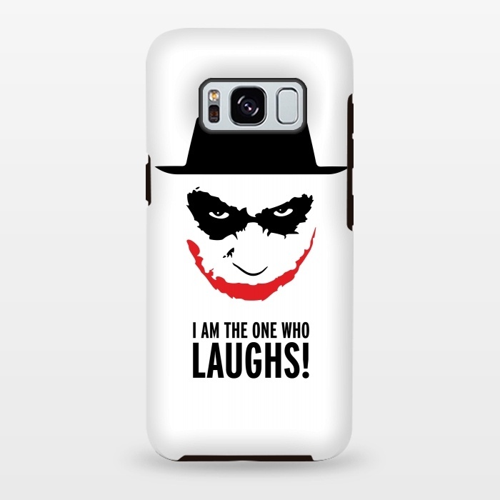 Galaxy S8 plus StrongFit Heisenberg Joker I Am The One Who Laughs Breaking Bad Dark Knight  by Alisterny
