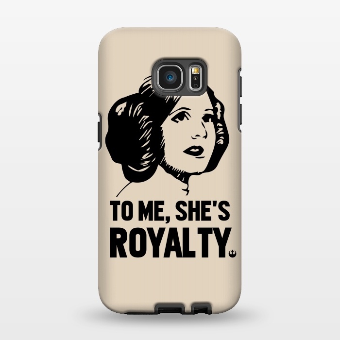 Galaxy S7 EDGE StrongFit Princess Leia To Me Shes Royalty by Alisterny