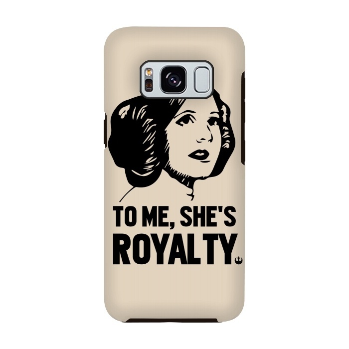 Galaxy S8 StrongFit Princess Leia To Me Shes Royalty by Alisterny