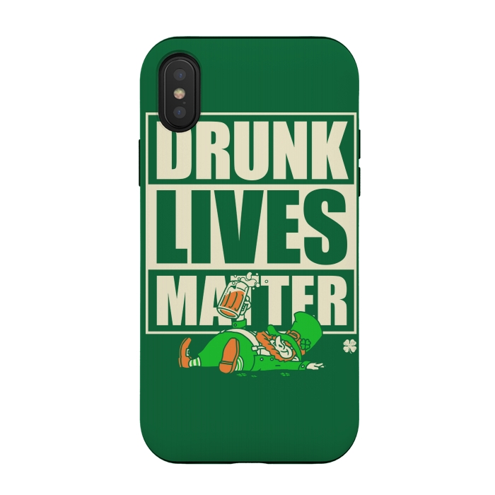 iPhone Xs / X StrongFit Drunk Lives Matter by Vó Maria
