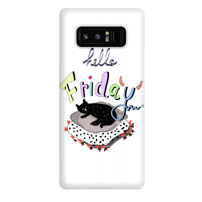 Galaxy Note 8 StrongFit Hello Friday by MUKTA LATA BARUA