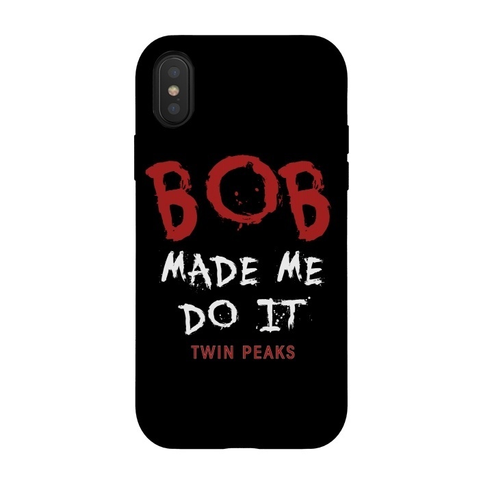 iPhone Xs / X StrongFit Twin Peaks Bob Made Me Do It by Alisterny