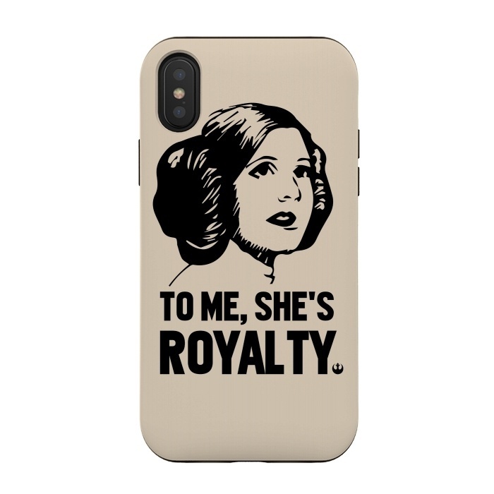 iPhone Xs / X StrongFit Princess Leia To Me Shes Royalty by Alisterny