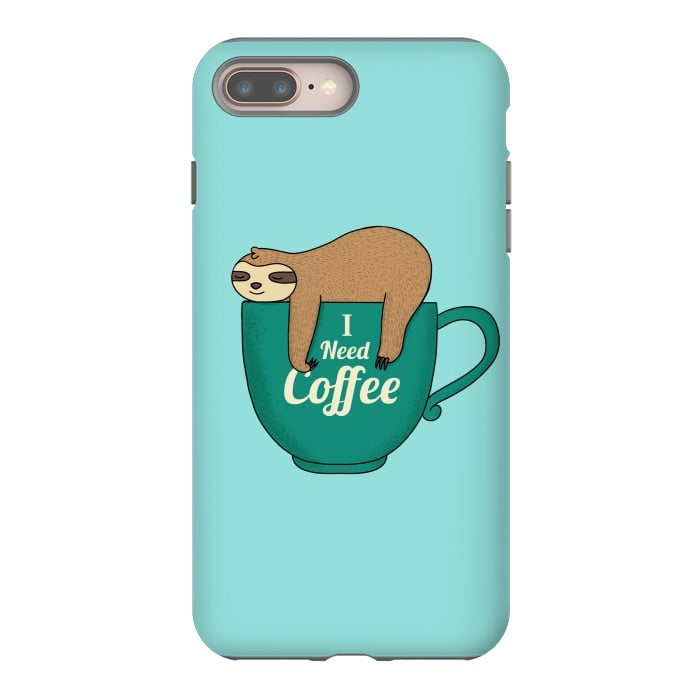 iPhone 7 plus StrongFit I need Coffee green by Coffee Man