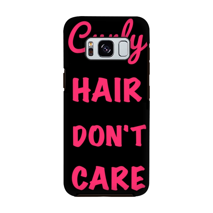 Galaxy S8 StrongFit CURLY HAIR DONT CARE by MALLIKA