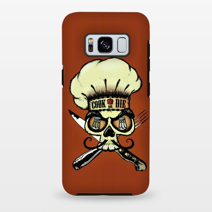 Galaxy S8 plus StrongFit COOK OR DIE by Mangulica