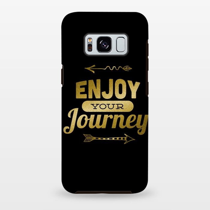 Galaxy S8 plus StrongFit Enjoy Your Journey by Andrea Haase
