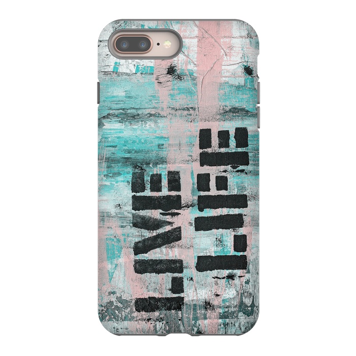 iPhone 7 plus StrongFit Live Life Pastel Grafitti by Andrea Haase