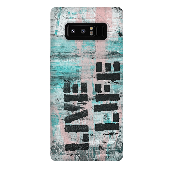 Galaxy Note 8 StrongFit Live Life Pastel Grafitti by Andrea Haase