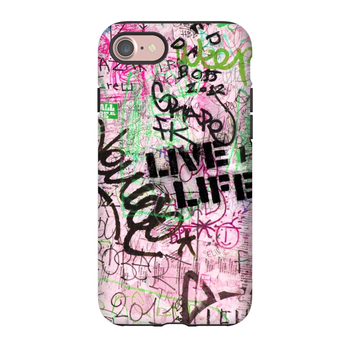 iPhone 7 StrongFit Graffiti Writing Live Live by Andrea Haase