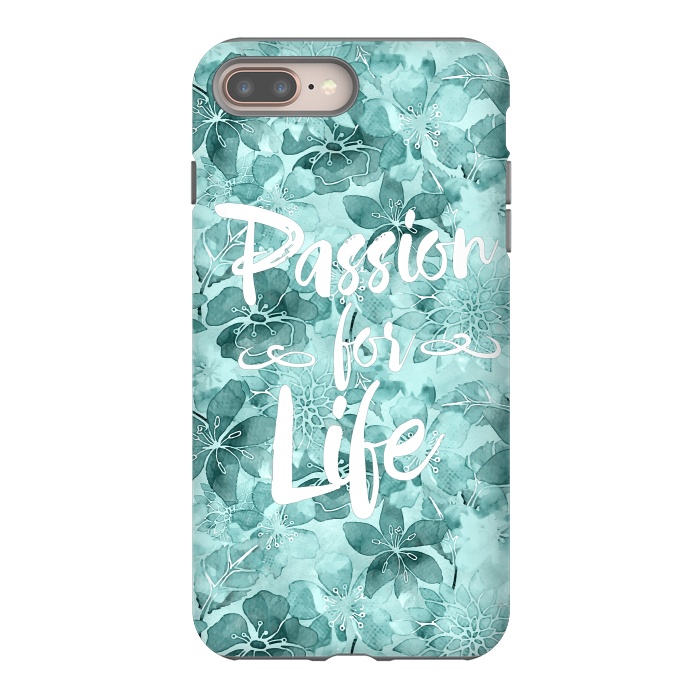 iPhone 7 plus StrongFit Passion for Life by Andrea Haase
