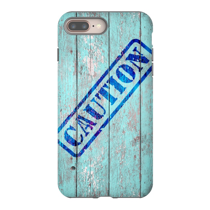 iPhone 7 plus StrongFit Caution Sign On Old Wooden Plank by Andrea Haase