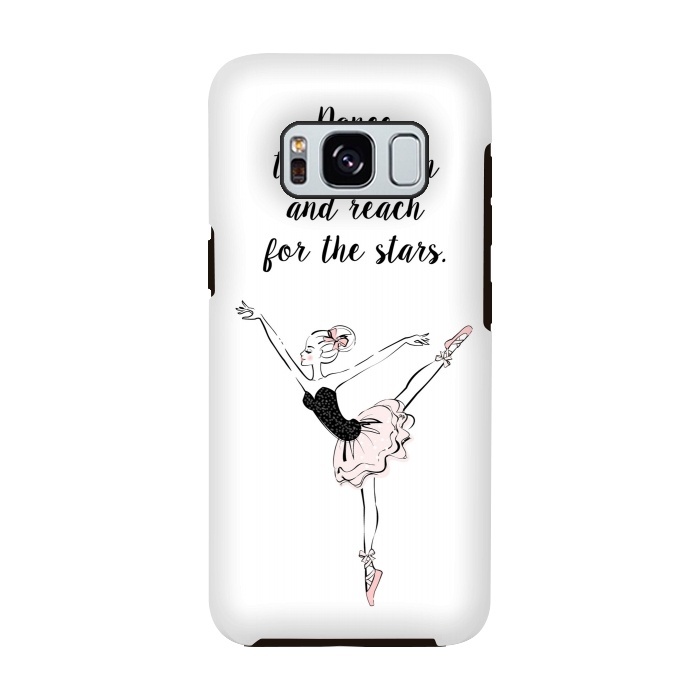 Galaxy S8 StrongFit Little Ballerina Dance Quote by Martina