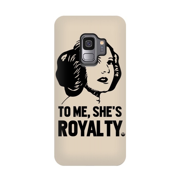 Galaxy S9 StrongFit Princess Leia To Me Shes Royalty by Alisterny