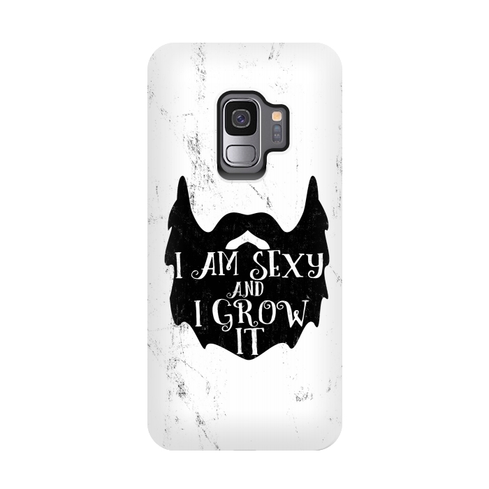 Galaxy S9 StrongFit I am sexy and I grow it by Dhruv Narelia