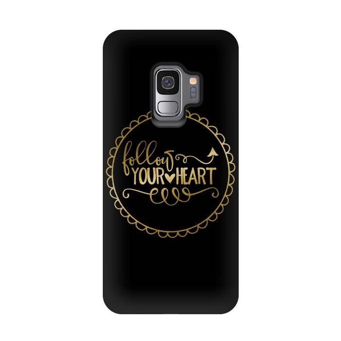 Galaxy S9 StrongFit Follow Your Heart Golden Words by Andrea Haase