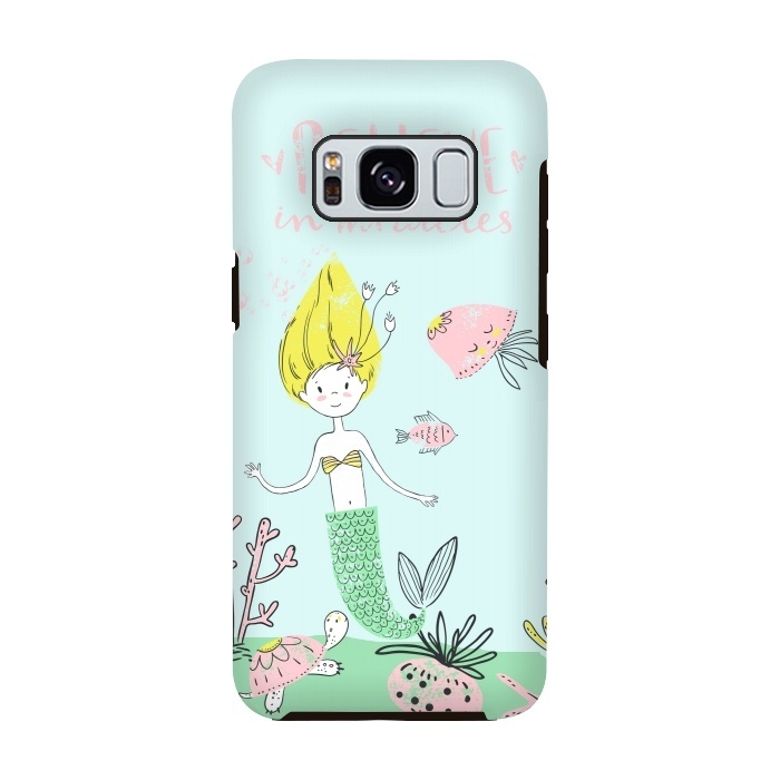 Galaxy S8 StrongFit Believe in mermaids by  Utart