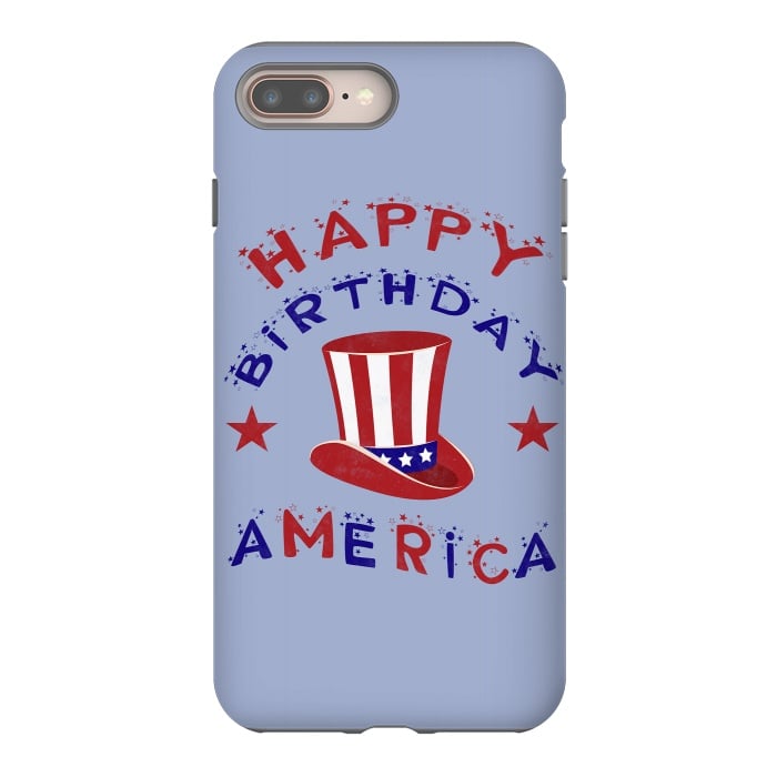iPhone 7 plus StrongFit Happy Birthday America 4th July by Andrea Haase