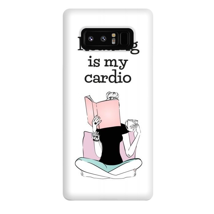 Galaxy Note 8 StrongFit Reading is my cardio by Martina