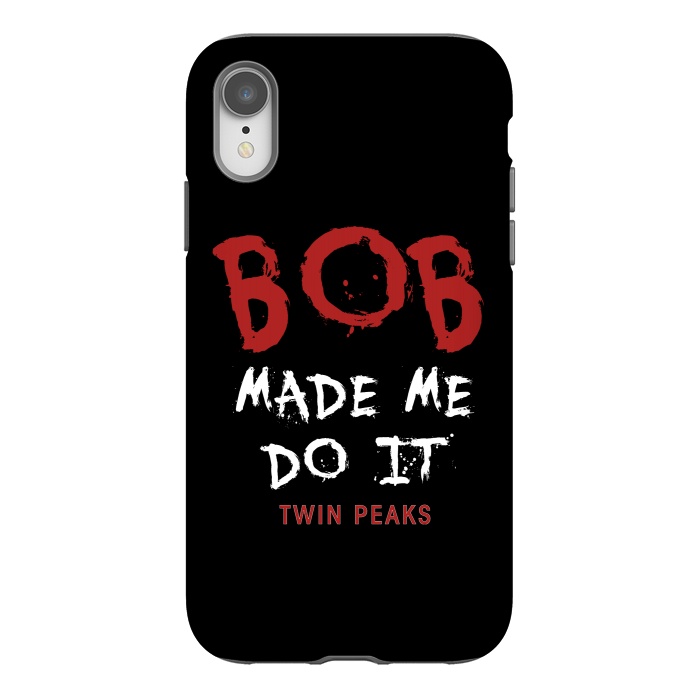 iPhone Xr StrongFit Twin Peaks Bob Made Me Do It by Alisterny