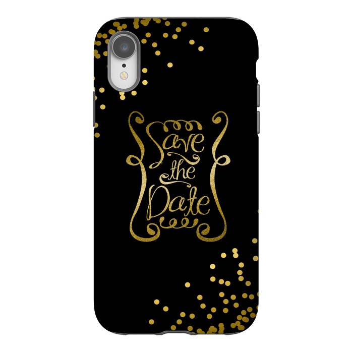 iPhone Xr StrongFit Save The Date Golden Calligraphy by Andrea Haase