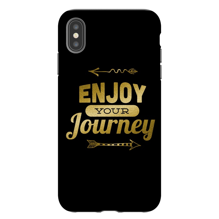 iPhone Xs Max StrongFit Enjoy Your Journey by Andrea Haase