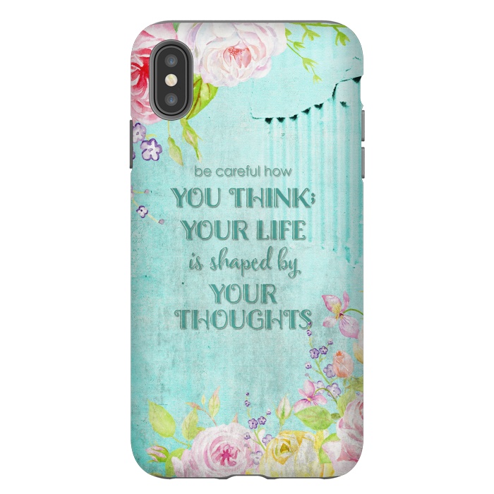 iPhone Xs Max StrongFit Be Carefull - Floral Typopgraphy on Teal by  Utart