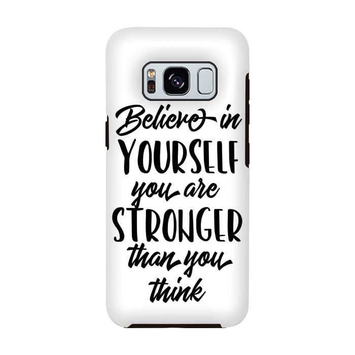 Galaxy S8 StrongFit Believe in Yourself Folks by Allgirls Studio