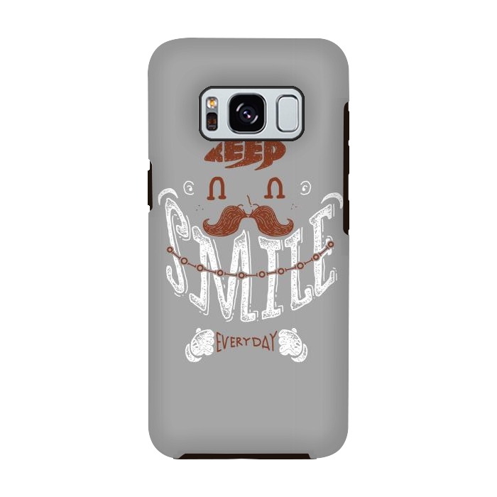 Galaxy S8 StrongFit Keep smile everyday by Afif Quilimo