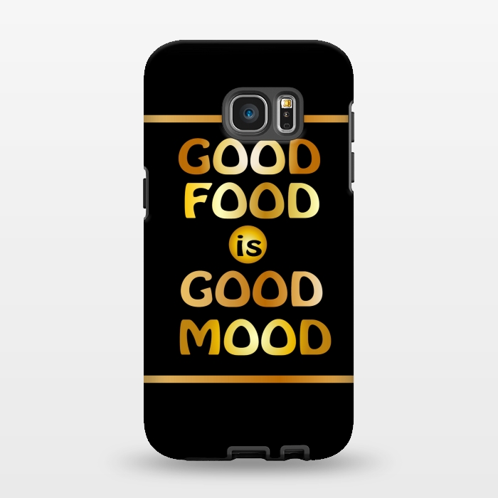 Galaxy S7 EDGE StrongFit good good is good mood by MALLIKA