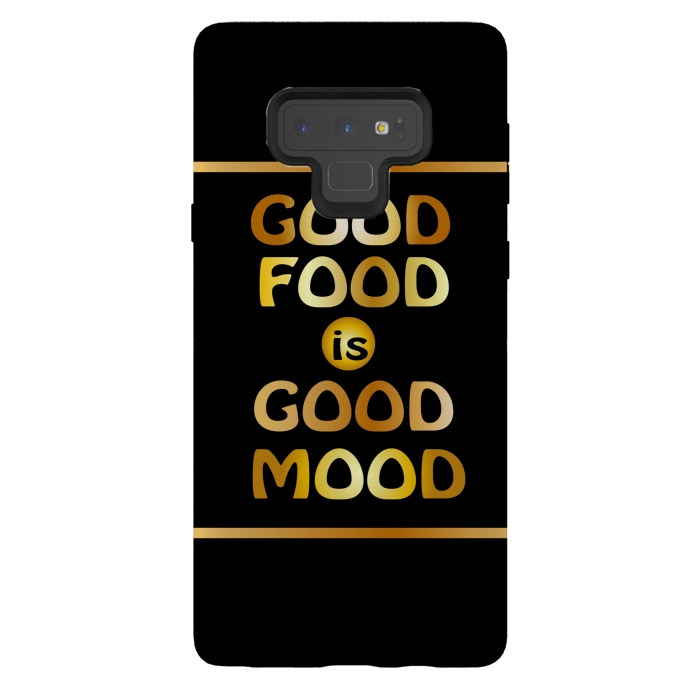 Galaxy Note 9 StrongFit good good is good mood by MALLIKA