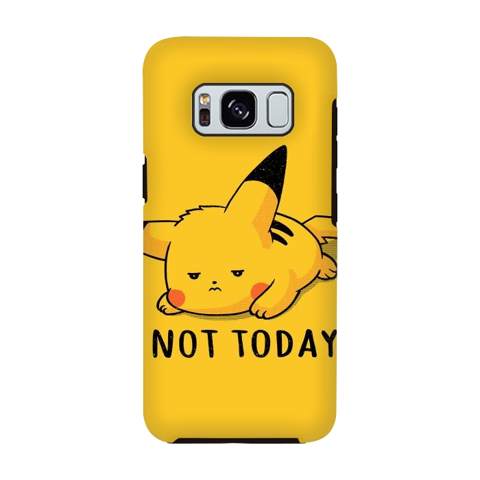 Galaxy S8 StrongFit Pikachu Not Today by eduely