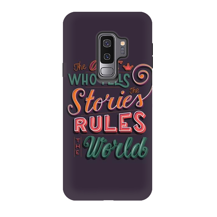 Galaxy S9 plus StrongFit The one who tells the stories rules the world by Jelena Obradovic