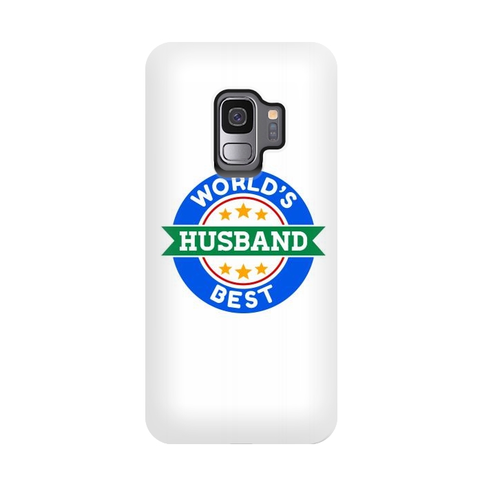 Galaxy S9 StrongFit World's Best Husband by Dhruv Narelia