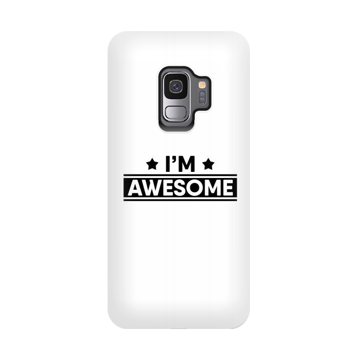Galaxy S9 StrongFit I'm Awesome by Dhruv Narelia
