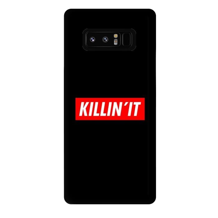 Galaxy Note 8 StrongFit KILLIN'IT by Dhruv Narelia