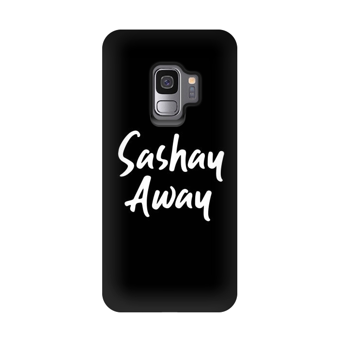 Galaxy S9 StrongFit Sashay Away by Dhruv Narelia