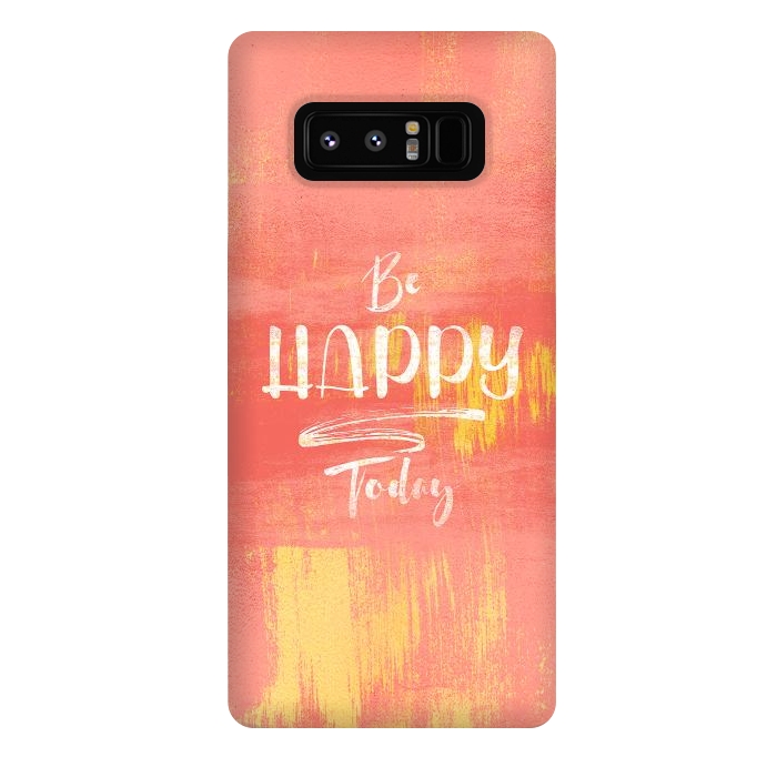 Galaxy Note 8 StrongFit Be HAPPY Today by Art Design Works