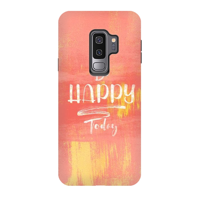 Galaxy S9 plus StrongFit Be HAPPY Today by Art Design Works