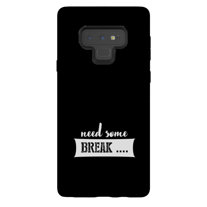 Galaxy Note 9 StrongFit need some break by TMSarts