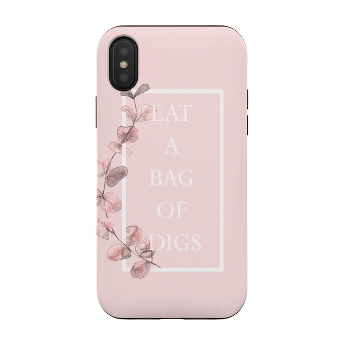 iPhone Xs / X StrongFit eat a bag of digs - with pink blush eucalyptus branch by  Utart