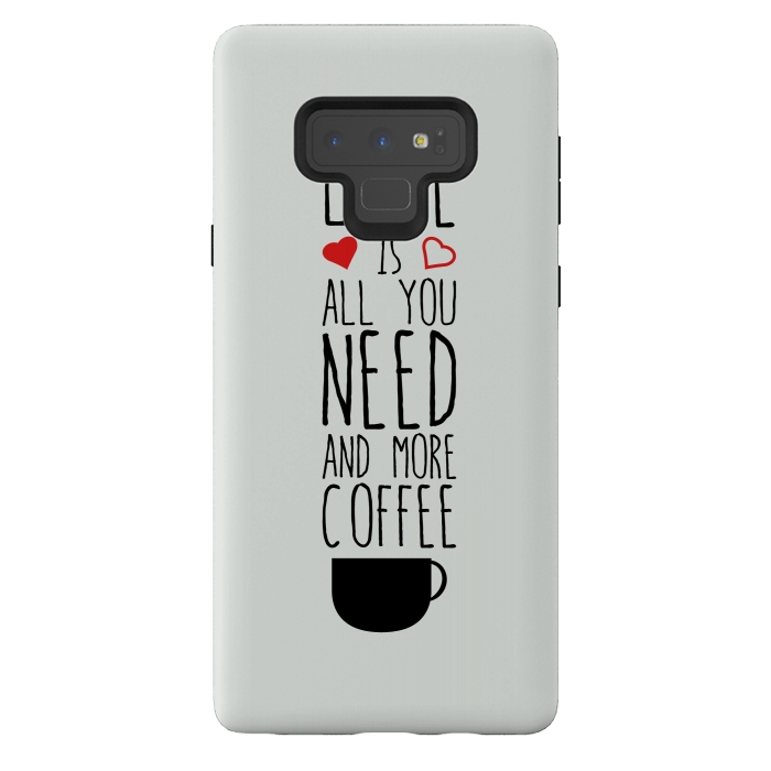Galaxy Note 9 StrongFit need more coffee by TMSarts