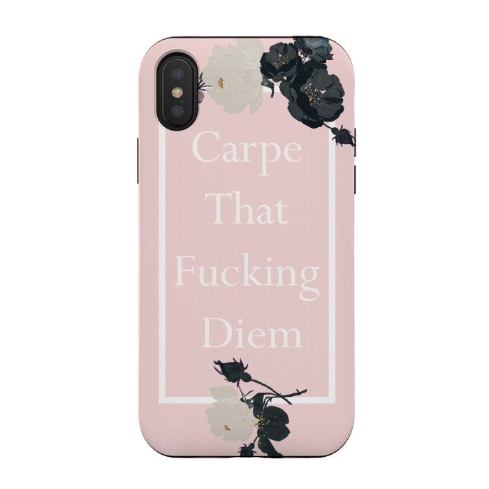 iPhone Xs / X StrongFit Carpe that fucking diem  - pink floral by  Utart