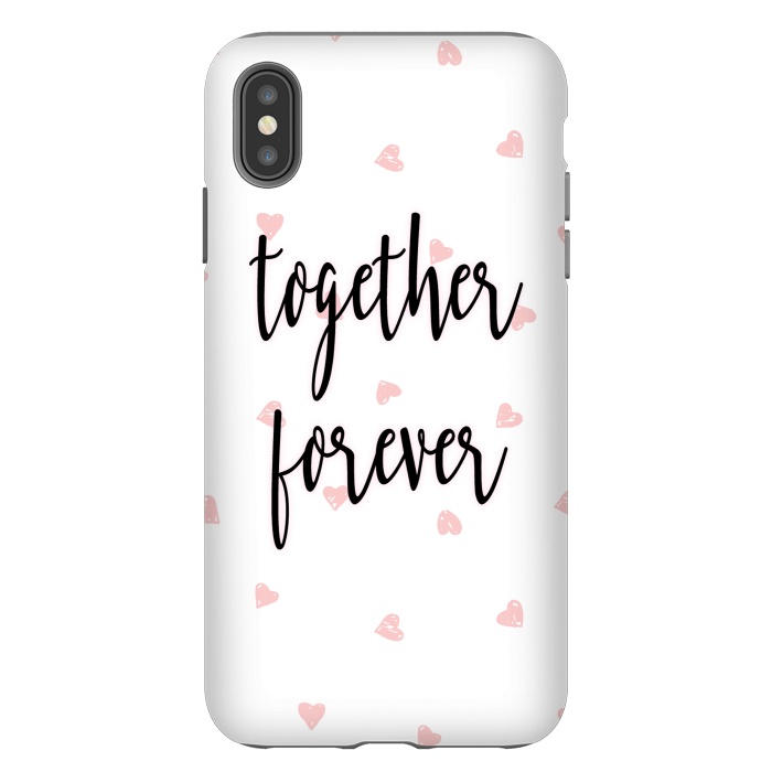 iPhone Xs Max StrongFit Together Forever by Martina