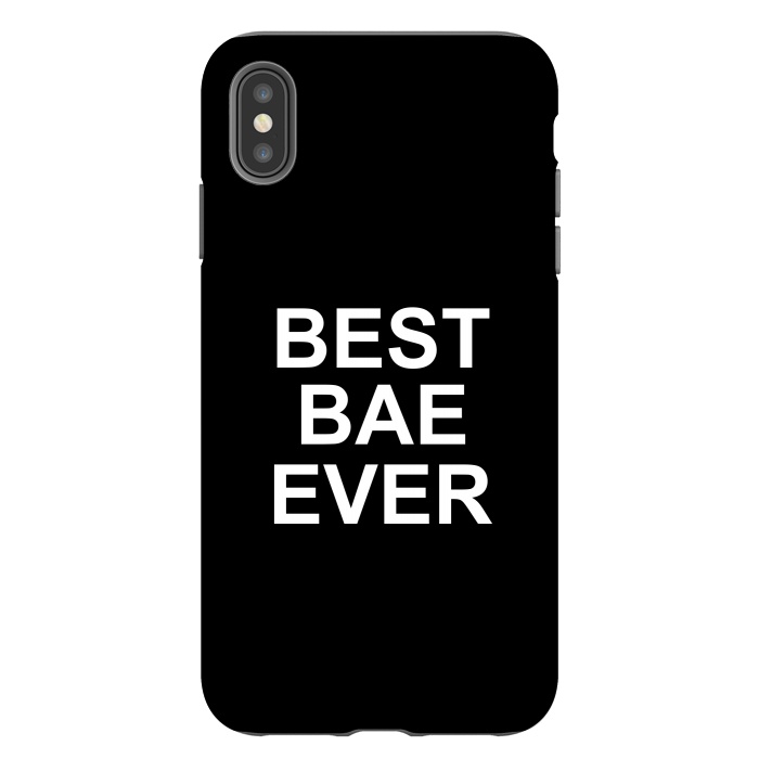 iPhone Xs Max StrongFit Best Bae Ever by Dhruv Narelia