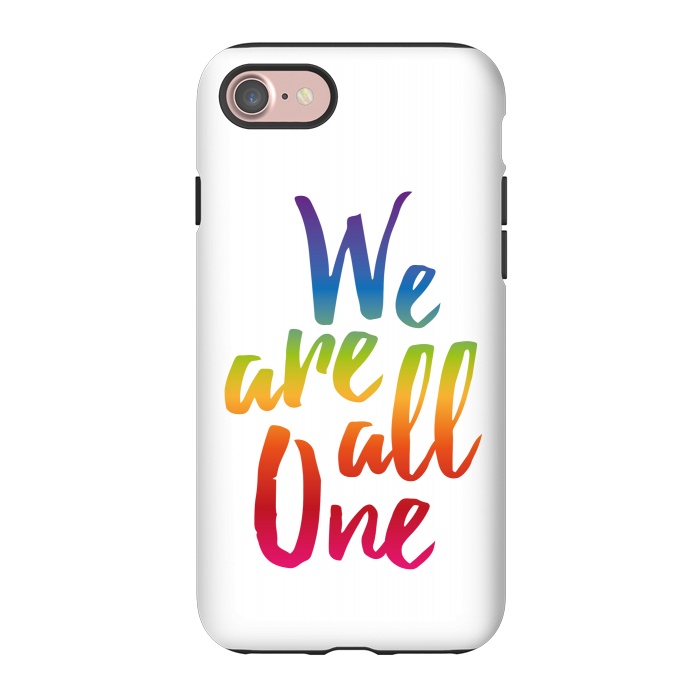 iPhone 7 StrongFit We Are All One Rainbow by Majoih