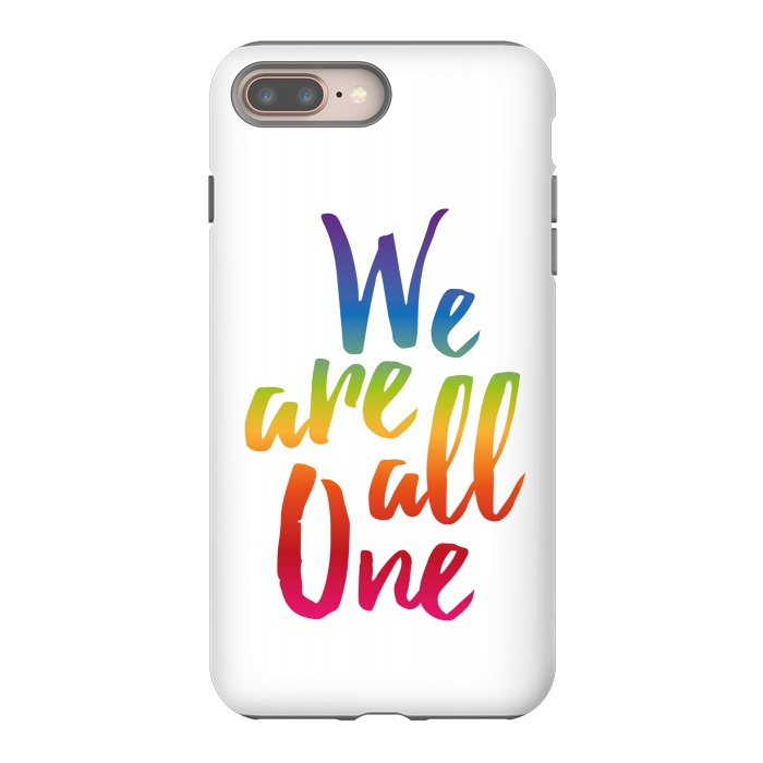 iPhone 7 plus StrongFit We Are All One Rainbow by Majoih