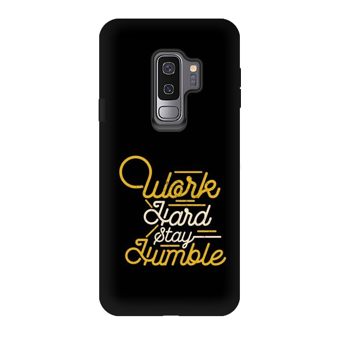 Galaxy S9 plus StrongFit work hard stay humble  by TMSarts