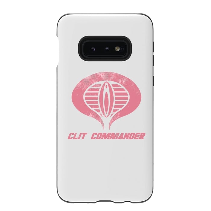 Galaxy S10e StrongFit Clit Commander by Manos Papatheodorou