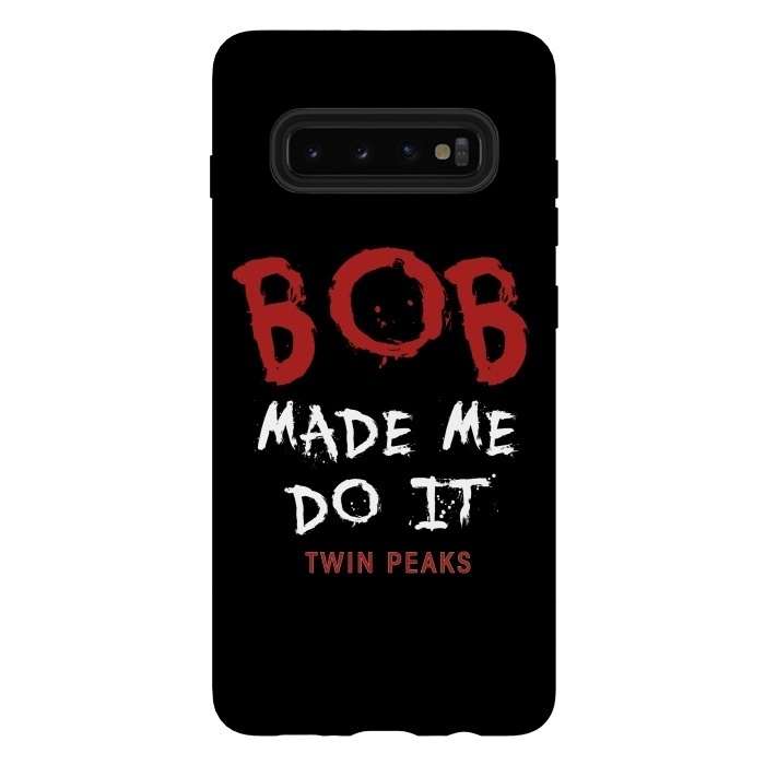 Galaxy S10 plus StrongFit Twin Peaks Bob Made Me Do It by Alisterny